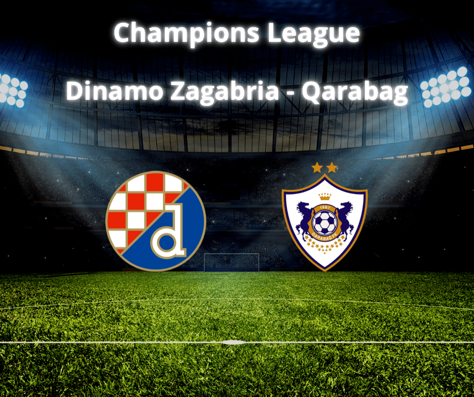 Dinamo Zagabria-Qarabag: Scontro Decisivo per la Champions&nbsp;League