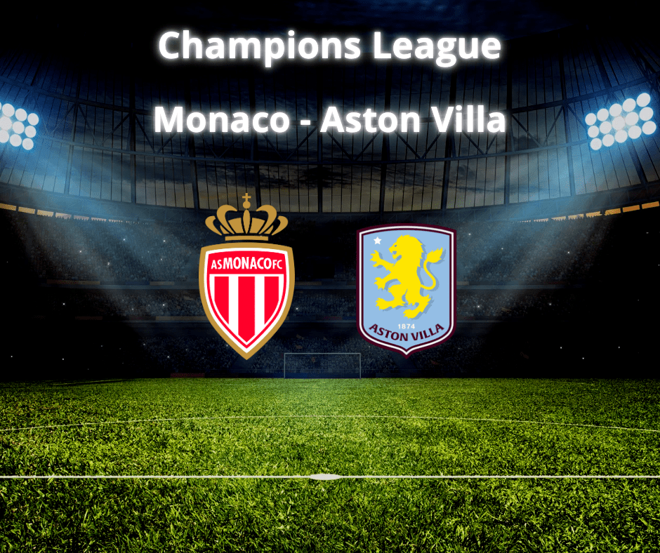 Monaco vs Aston Villa: Uno Scontro Cruciale in Champions&nbsp;League